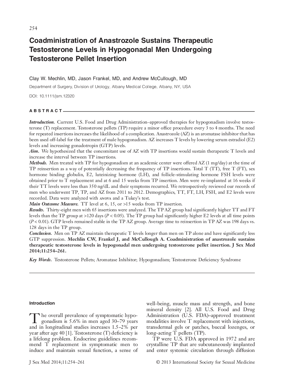 Coadministration of Anastrozole Sustains Therapeutic Testosterone Levels in Hypogonadal Men Undergoing Testosterone Pellet Insertion