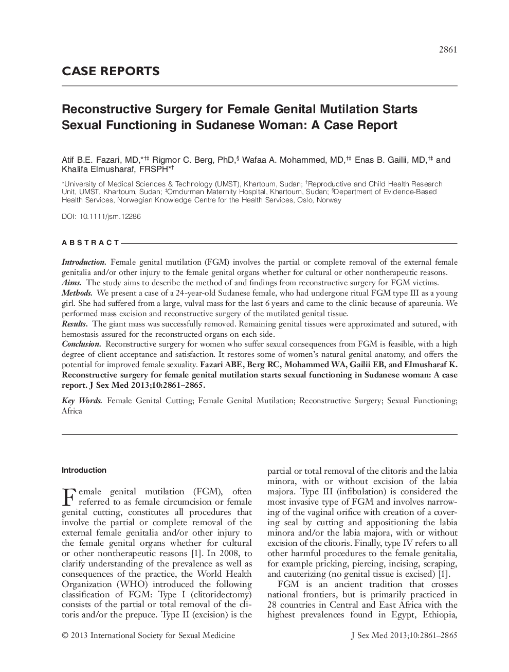 Reconstructive Surgery for Female Genital Mutilation Starts Sexual Functioning in Sudanese Woman: A Case Report 