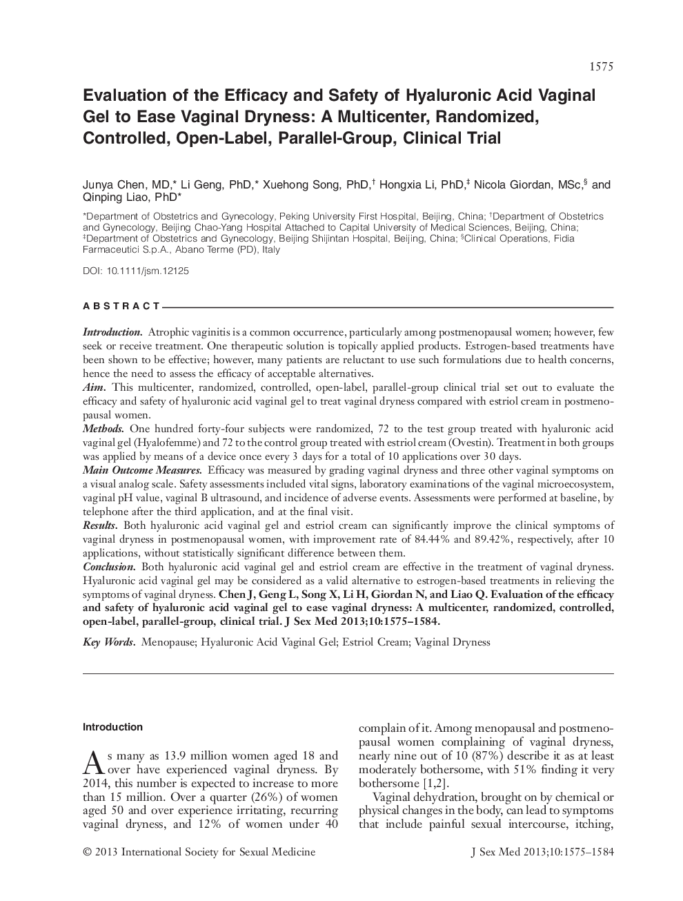 Evaluation of the Efficacy and Safety of Hyaluronic Acid Vaginal Gel to Ease Vaginal Dryness: A Multicenter, Randomized, Controlled, Open‐Label, Parallel‐Group, Clinical Trial