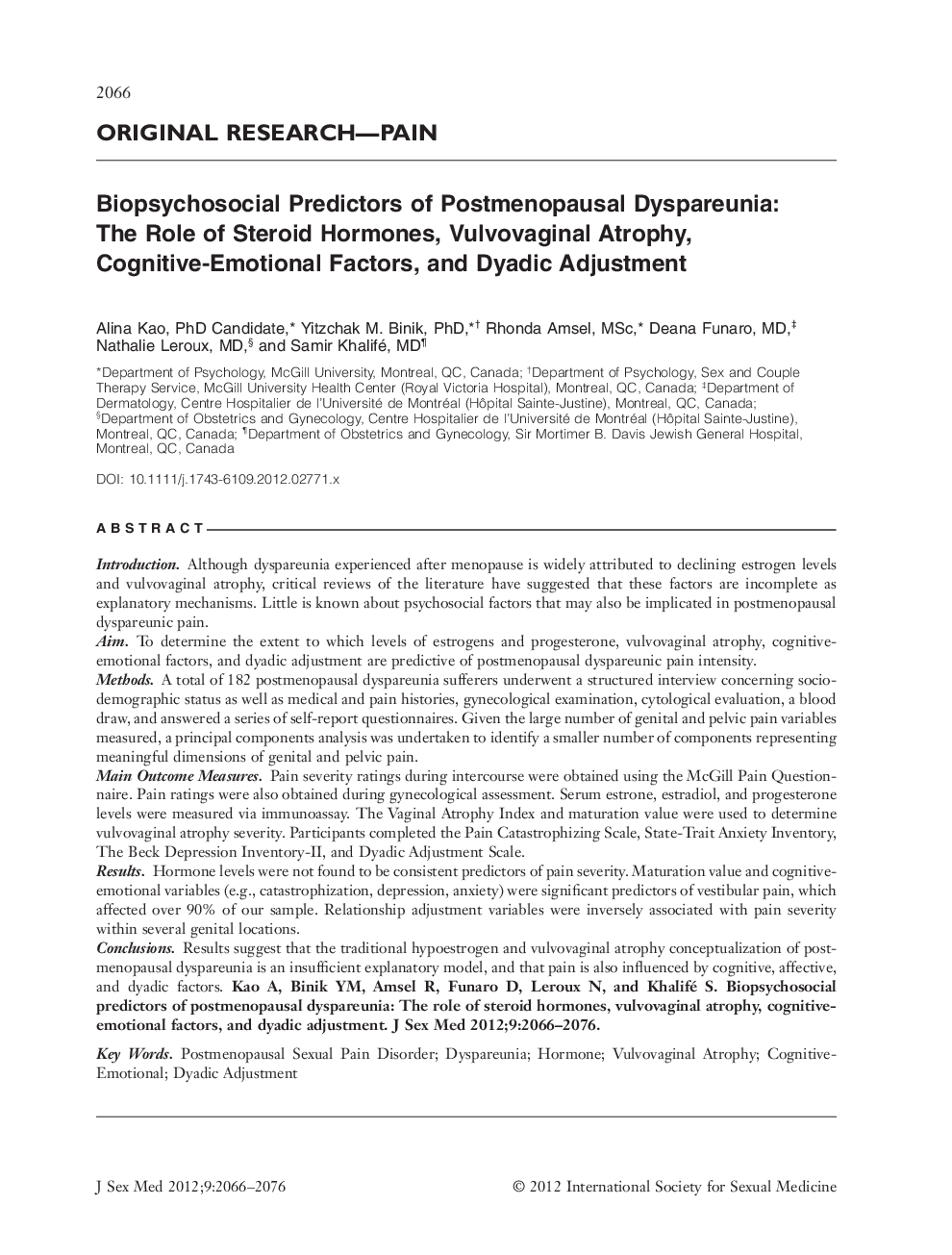 Biopsychosocial Predictors of Postmenopausal Dyspareunia: The Role of Steroid Hormones, Vulvovaginal Atrophy, Cognitive‐Emotional Factors, and Dyadic Adjustment