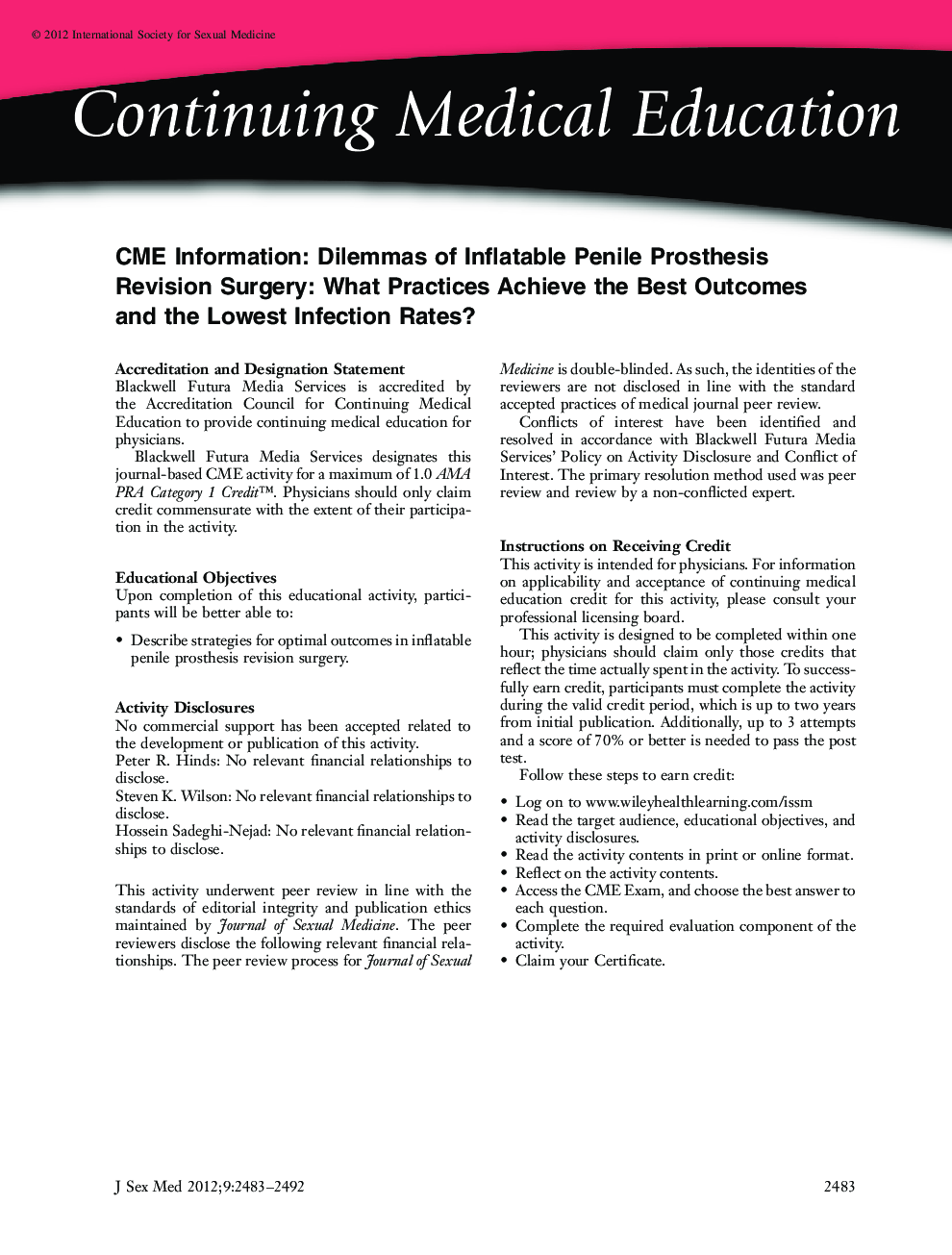 Dilemmas of Inflatable Penile Prosthesis Revision Surgery: What Practices Achieve the Best Outcomes and the Lowest Infection Rates? (CME)