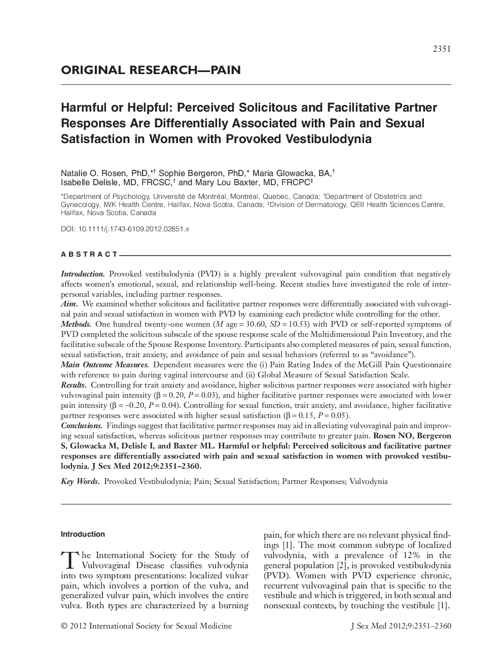 Harmful or Helpful: Perceived Solicitous and Facilitative Partner Responses Are Differentially Associated with Pain and Sexual Satisfaction in Women with Provoked Vestibulodynia