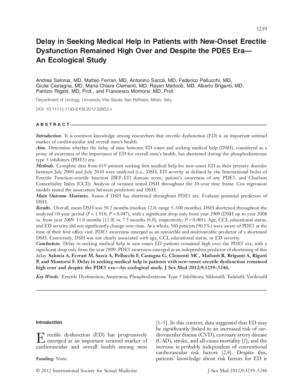 Delay in Seeking Medical Help in Patients with NewâOnset Erectile Dysfunction Remained High Over and Despite the PDE5 Era-An Ecological Study