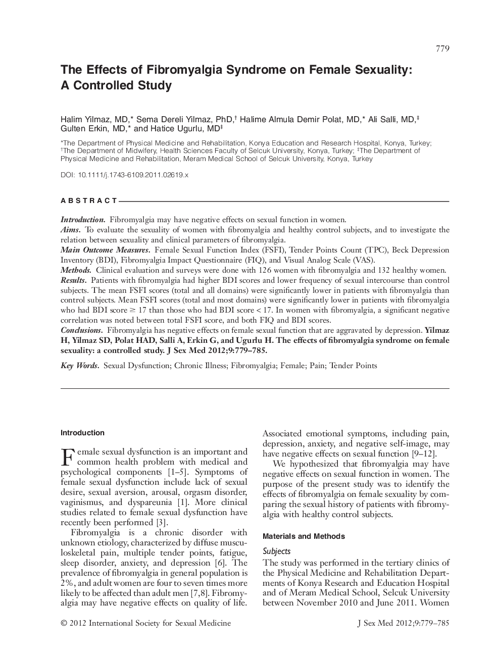 The Effects of Fibromyalgia Syndrome on Female Sexuality: A Controlled Study