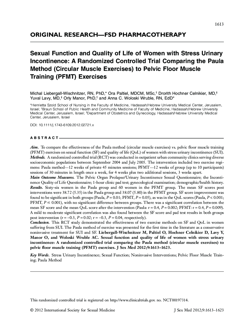 Sexual Function and Quality of Life of Women with Stress Urinary Incontinence: A Randomized Controlled Trial Comparing the Paula Method (Circular Muscle Exercises) to Pelvic Floor Muscle Training (PFMT) Exercises