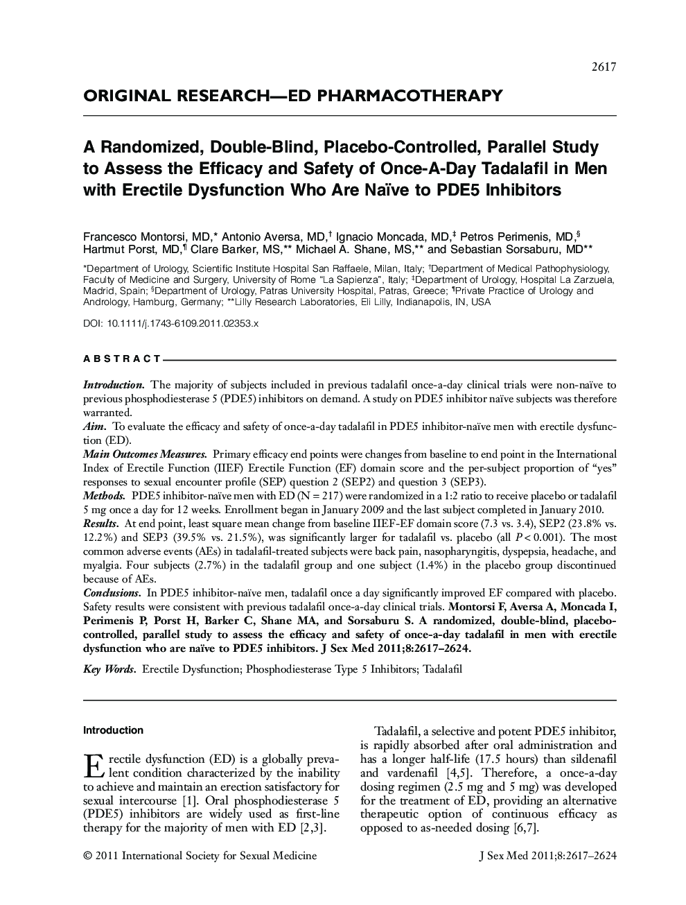 A Randomized, DoubleâBlind, PlaceboâControlled, Parallel Study to Assess the Efficacy and Safety of OnceâAâDay Tadalafil in Men with Erectile Dysfunction Who Are Naïve to PDE5 Inhibitors