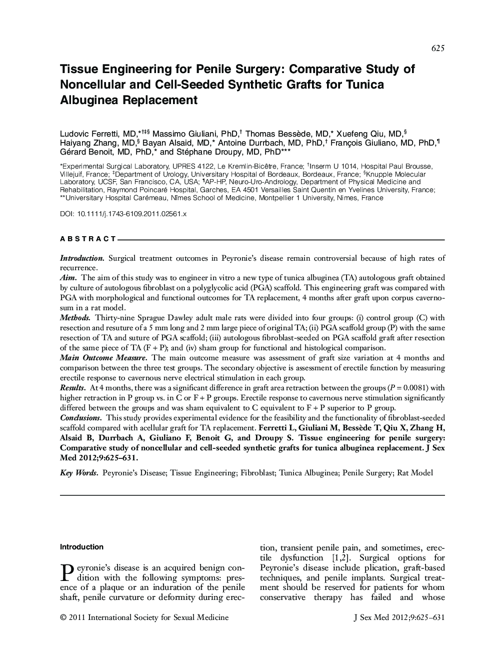 Tissue Engineering for Penile Surgery: Comparative Study of Noncellular and CellâSeeded Synthetic Grafts for Tunica Albuginea Replacement