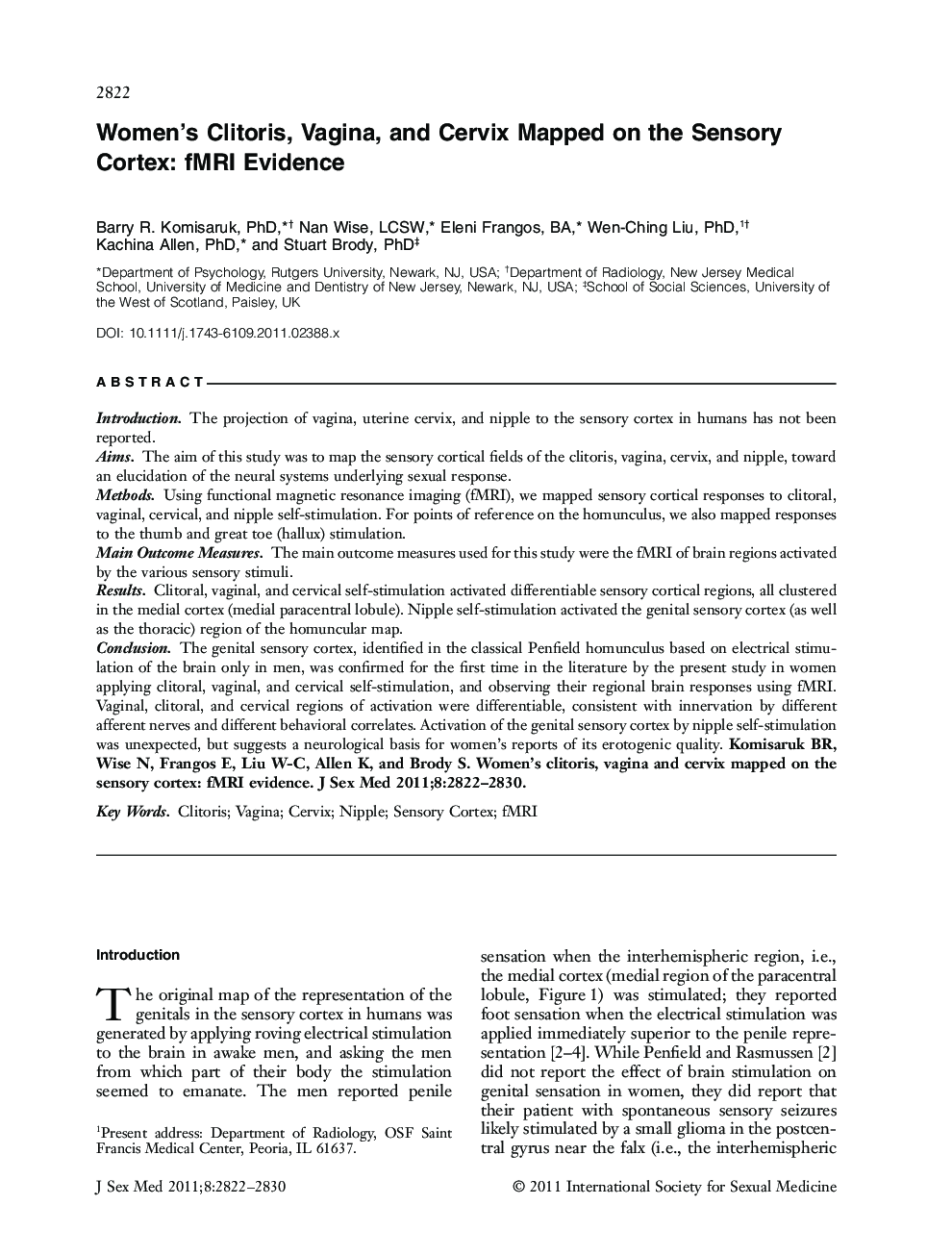 Women's Clitoris, Vagina, and Cervix Mapped on the Sensory Cortex: fMRI Evidence