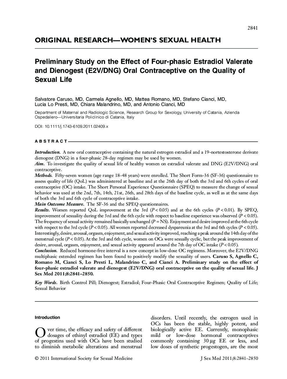 Preliminary Study on the Effect of Fourâphasic Estradiol Valerate and Dienogest (E2V/DNG) Oral Contraceptive on the Quality of Sexual Life