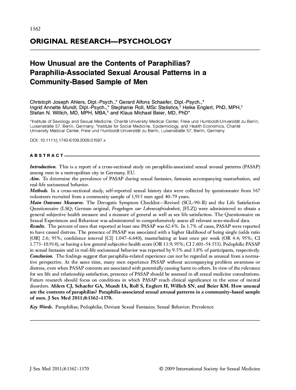 How Unusual are the Contents of Paraphilias? Paraphilia-Associated Sexual Arousal Patterns in a Community-Based Sample of Men