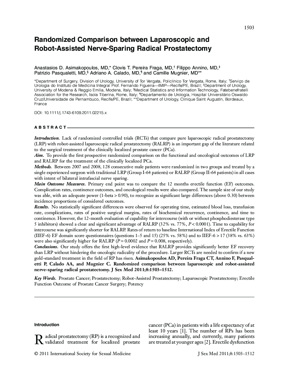 Randomized Comparison between Laparoscopic and Robot-Assisted Nerve-Sparing Radical Prostatectomy