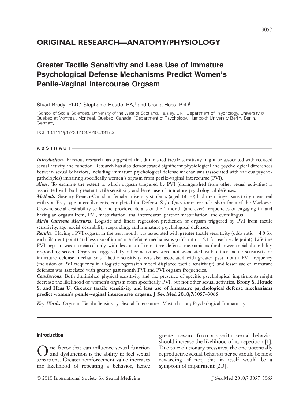 Greater Tactile Sensitivity and Less Use of Immature Psychological Defense Mechanisms Predict Women's Penile-Vaginal Intercourse Orgasm