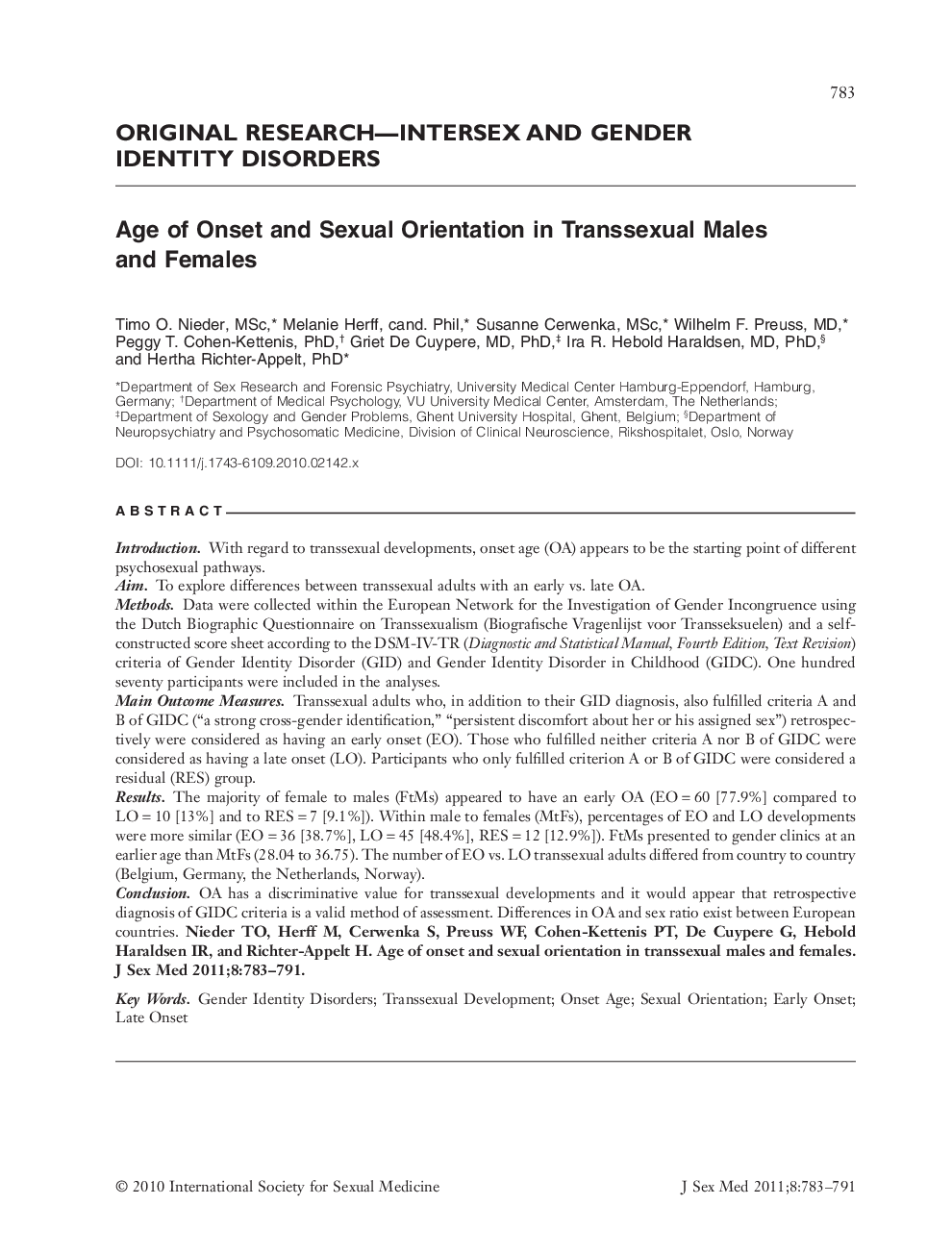 Age of Onset and Sexual Orientation in Transsexual Males and Females