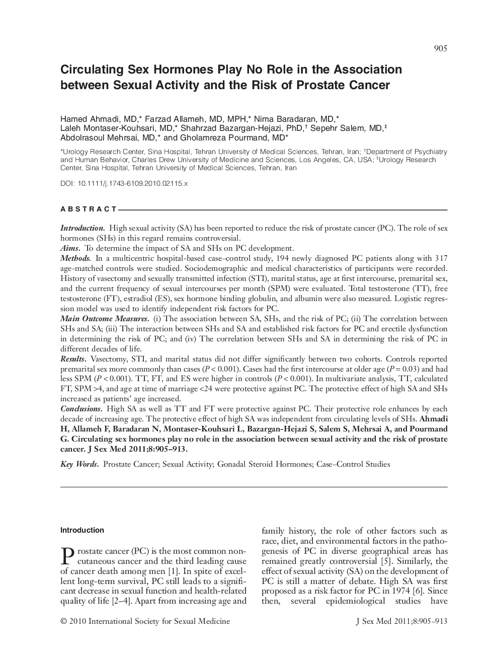 Circulating Sex Hormones Play No Role in the Association between Sexual Activity and the Risk of Prostate Cancer