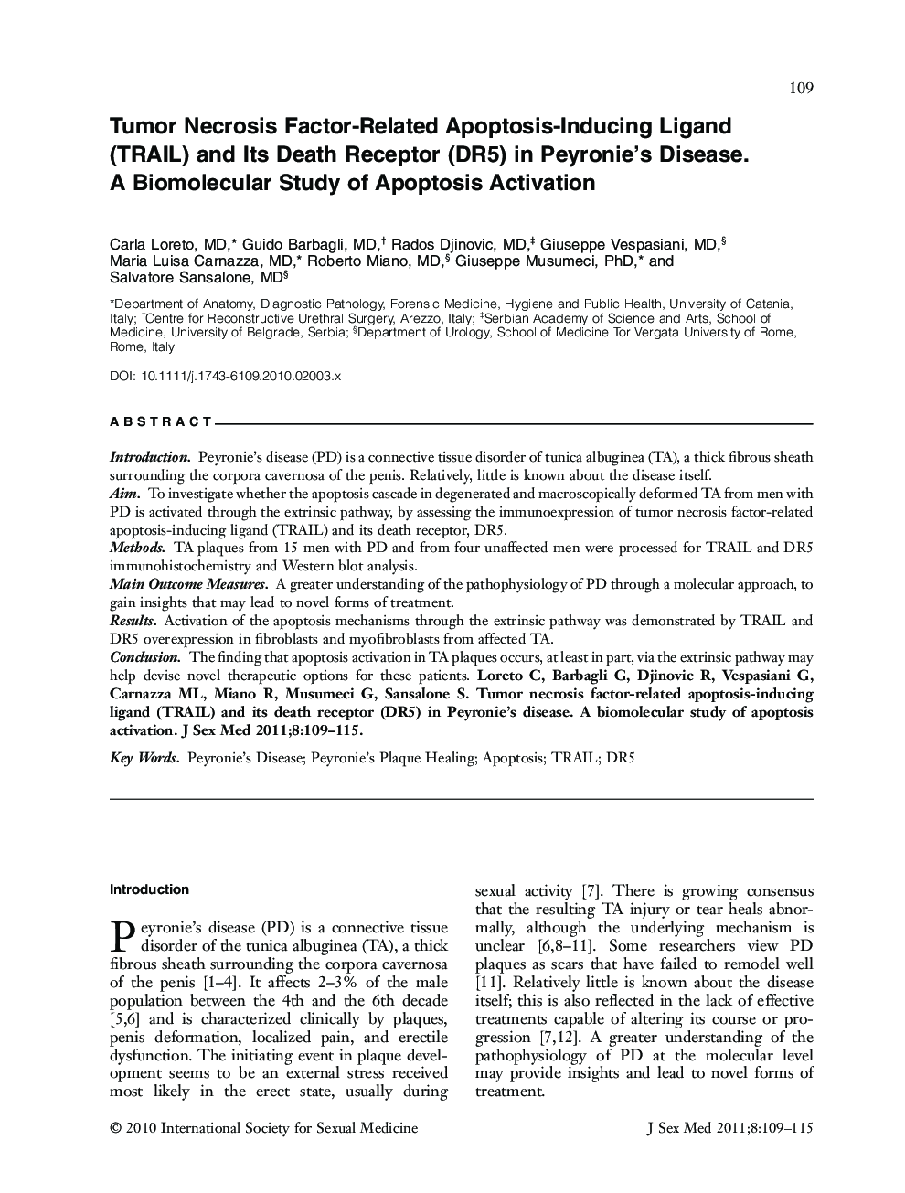 Tumor Necrosis FactorâRelated ApoptosisâInducing Ligand (TRAIL) and Its Death Receptor (DR5) in Peyronie's Disease. A Biomolecular Study of Apoptosis Activation