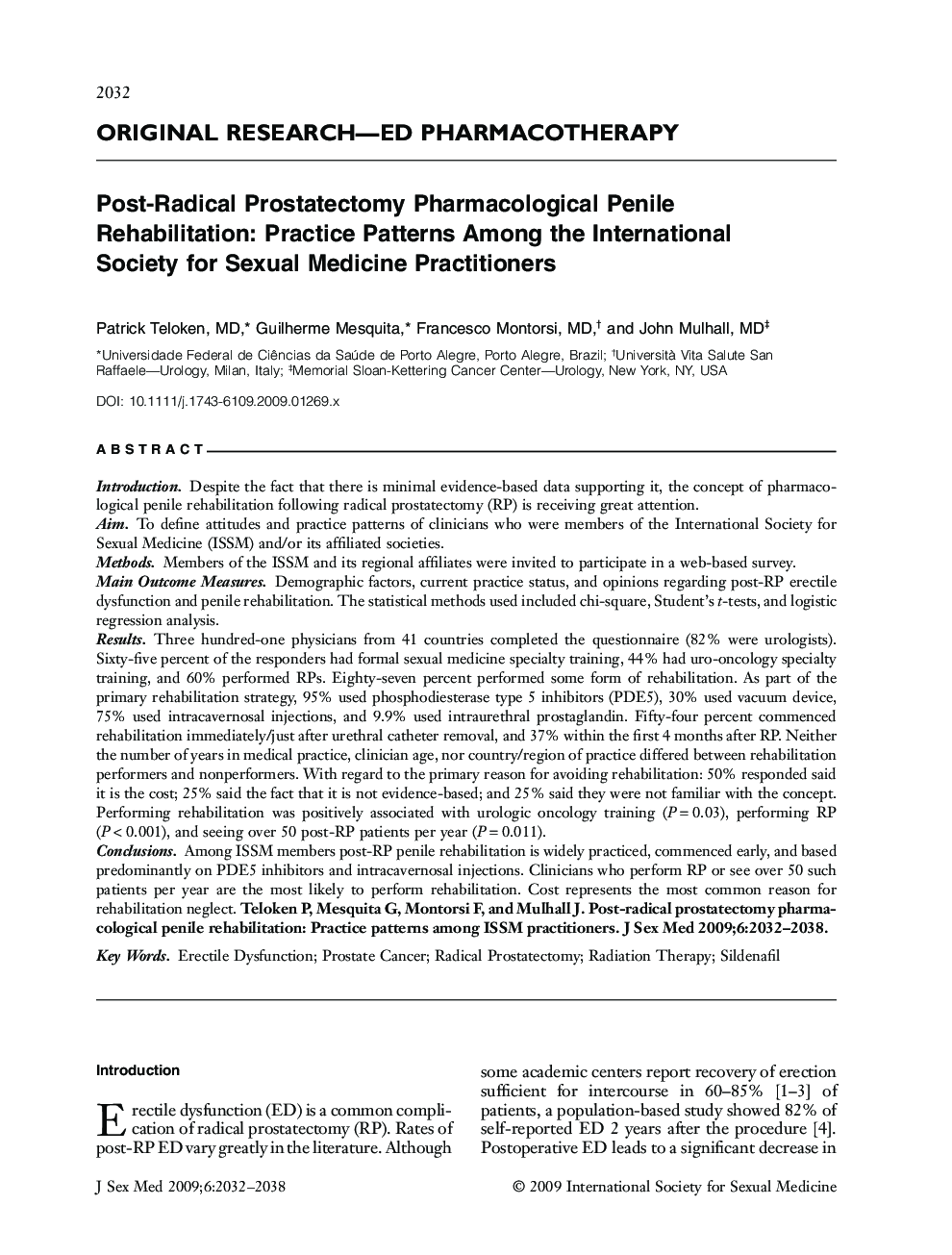 ORIGINAL RESEARCH-ED PHARMACOTHERAPY: Post-Radical Prostatectomy Pharmacological Penile Rehabilitation: Practice Patterns Among the International Society for Sexual Medicine Practitioners