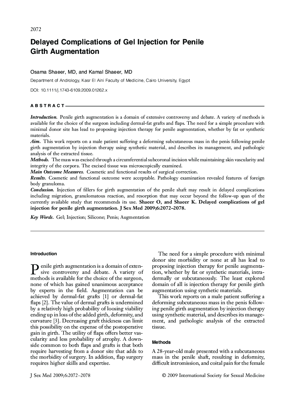 Delayed Complications of Gel Injection for Penile Girth Augmentation