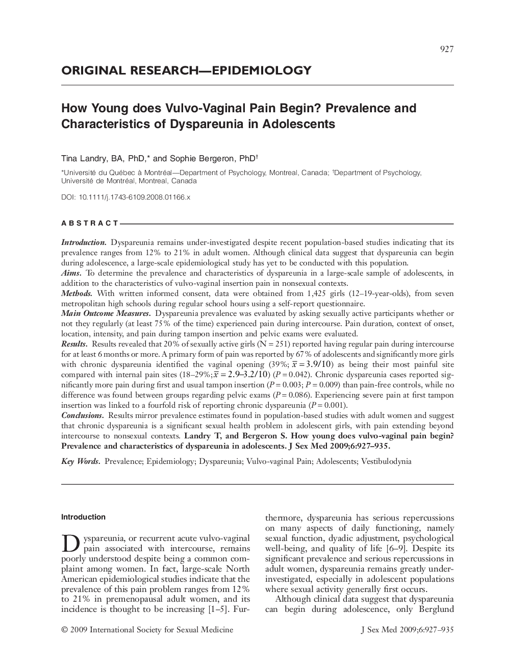 How Young does Vulvo-Vaginal Pain Begin? Prevalence and Characteristics of Dyspareunia in Adolescents