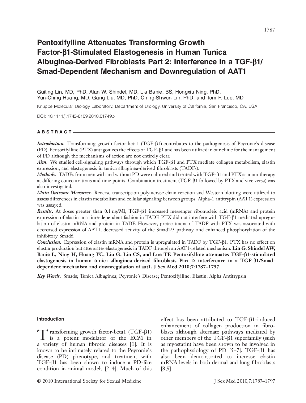 Pentoxifylline Attenuates Transforming Growth Factor-Î²1-Stimulated Elastogenesis in Human Tunica Albuginea-Derived Fibroblasts Part 2: Interference in a TGF-Î²1/Smad-Dependent Mechanism and Downregulation of AAT1