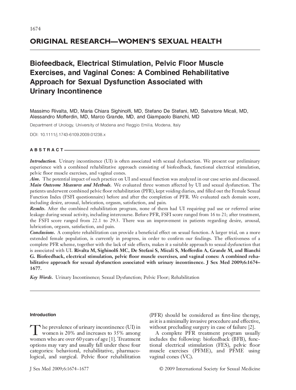 ORIGINAL RESEARCH-WOMEN'S SEXUAL HEALTH: Biofeedback, Electrical Stimulation, Pelvic Floor Muscle Exercises, and Vaginal Cones: A Combined Rehabilitative Approach for Sexual Dysfunction Associated with Urinary Incontinence