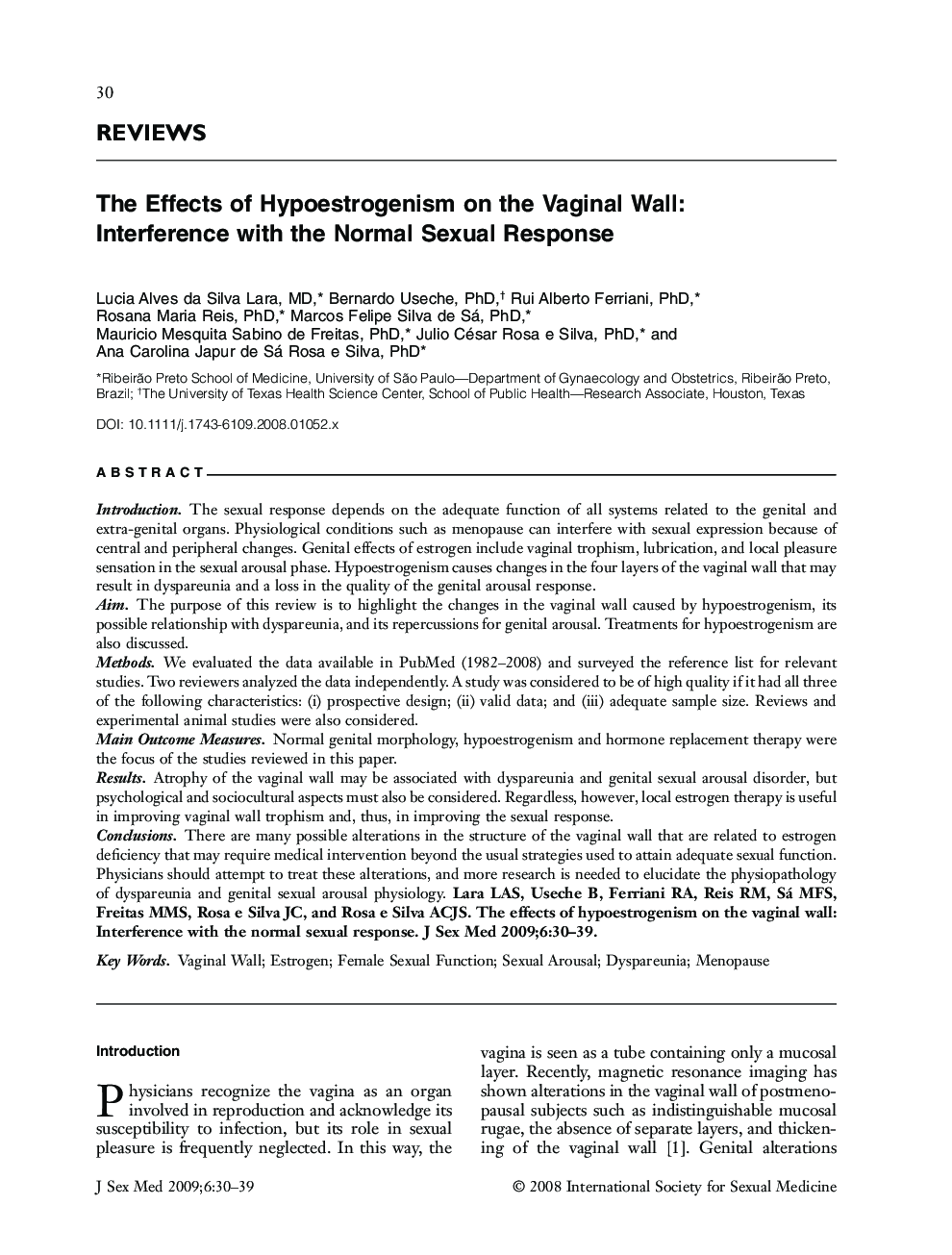 REVIEWS: The Effects of Hypoestrogenism on the Vaginal Wall: Interference with the Normal Sexual Response