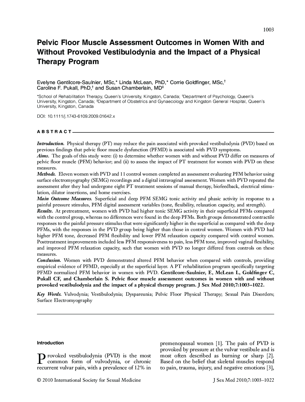 Pelvic Floor Muscle Assessment Outcomes in Women With and Without Provoked Vestibulodynia and the Impact of a Physical Therapy Program