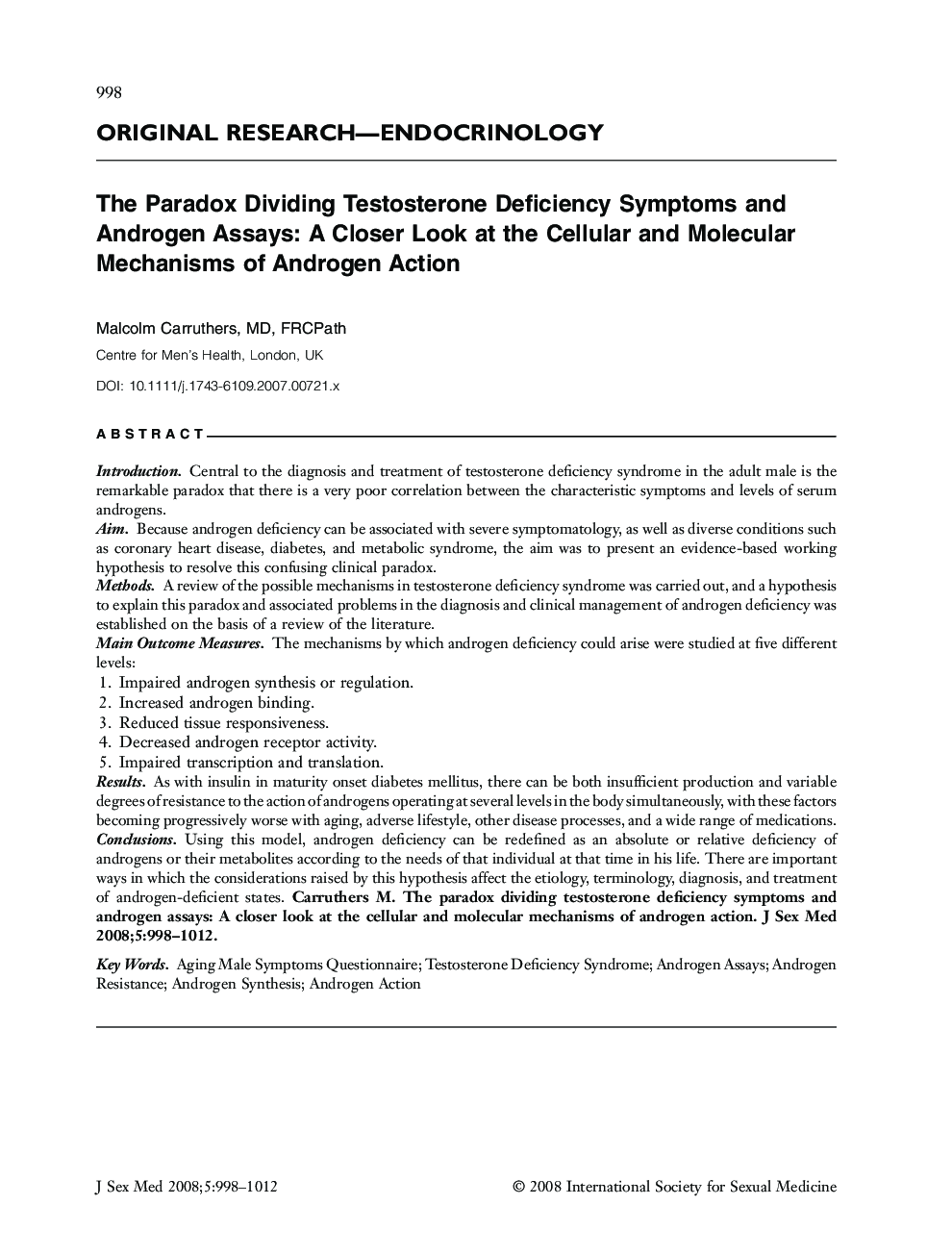 The Paradox Dividing Testosterone Deficiency Symptoms and Androgen Assays: A Closer Look at the Cellular and Molecular Mechanisms of Androgen Action