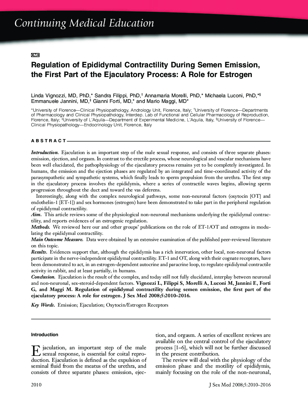 Continuing Medical Education: Regulation of Epididymal Contractility During Semen Emission, the First Part of the Ejaculatory Process: A Role for Estrogen (CME)