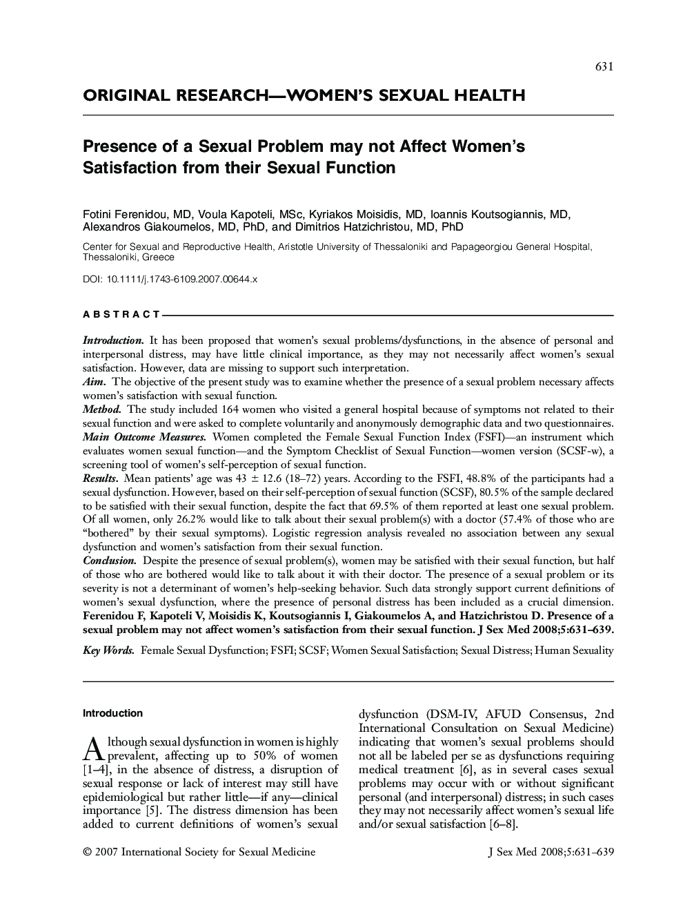 ORIGINAL RESEARCH-WOMEN'S SEXUAL HEALTH: Presence of a Sexual Problem may not Affect Women's Satisfaction from their Sexual Function