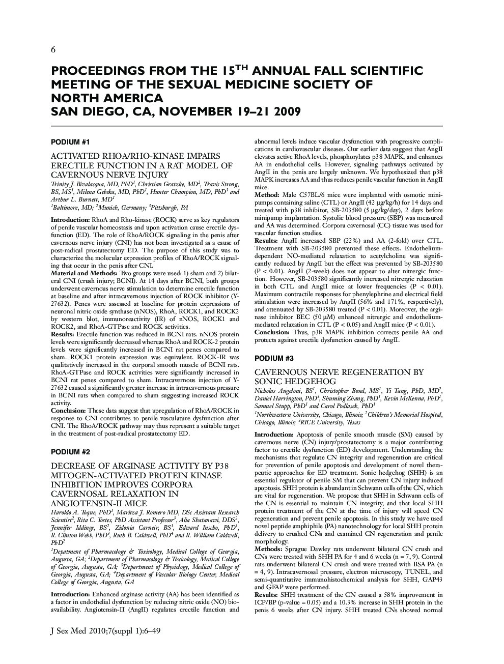 PROCEEDINGS FROM THE 15TH ANNUAL FALL SCIENTIFIC MEETING OF THE SEXUAL MEDICINE SOCIETY OF NORTH AMERICA SAN DIEGO, CA, NOVEMBER 19-21 2009