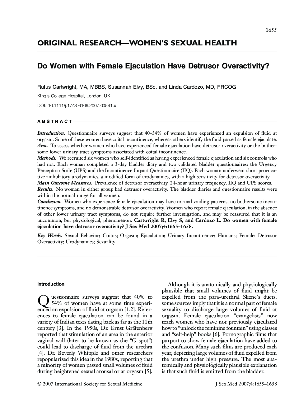 ORIGINAL RESEARCH-WOMEN'S SEXUAL HEALTH: Do Women with Female Ejaculation Have Detrusor Overactivity?