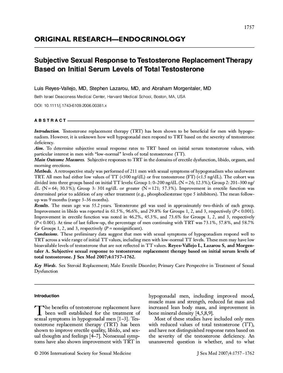 ORIGINAL RESEARCH-ENDOCRINOLOGY: Subjective Sexual Response to Testosterone Replacement Therapy Based on Initial Serum Levels of Total Testosterone