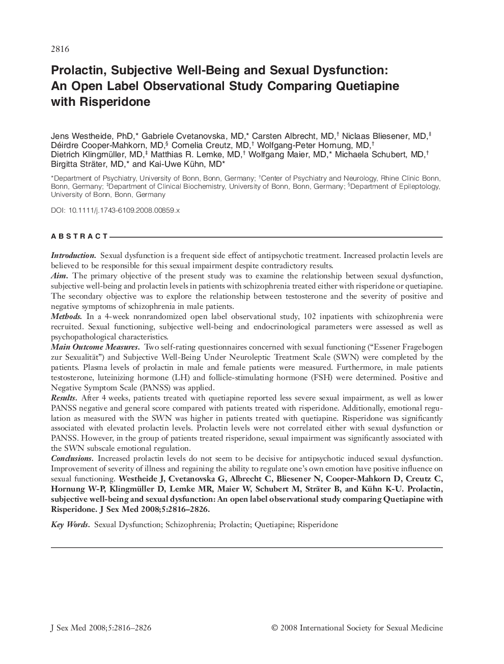 Prolactin, Subjective WellâBeing and Sexual Dysfunction: An Open Label Observational Study Comparing Quetiapine with Risperidone