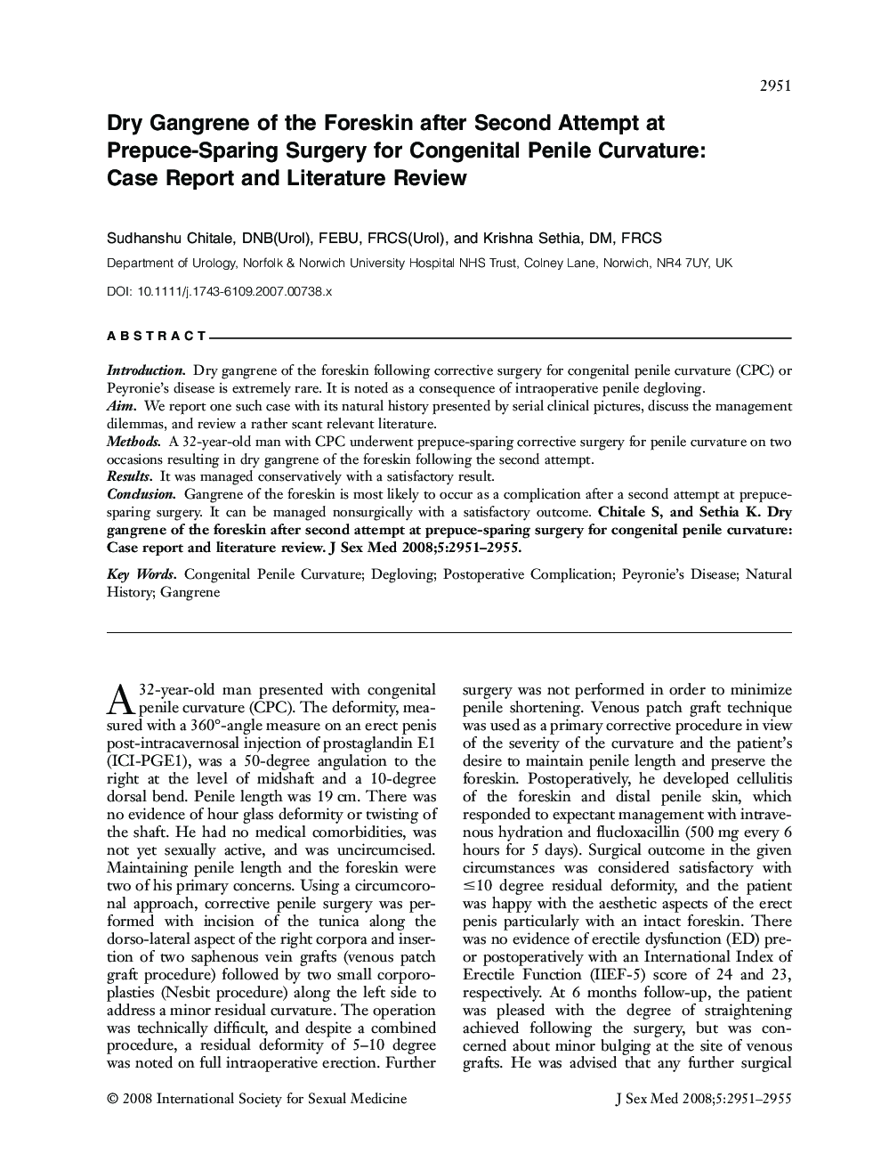 Dry Gangrene of the Foreskin after Second Attempt at PrepuceâSparing Surgery for Congenital Penile Curvature: Case Report and Literature Review