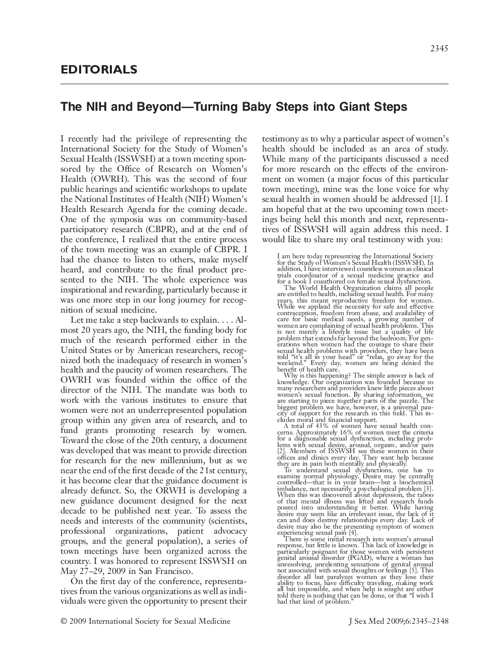 EDITORIALS: The NIH and Beyond-Turning Baby Steps into Giant Steps