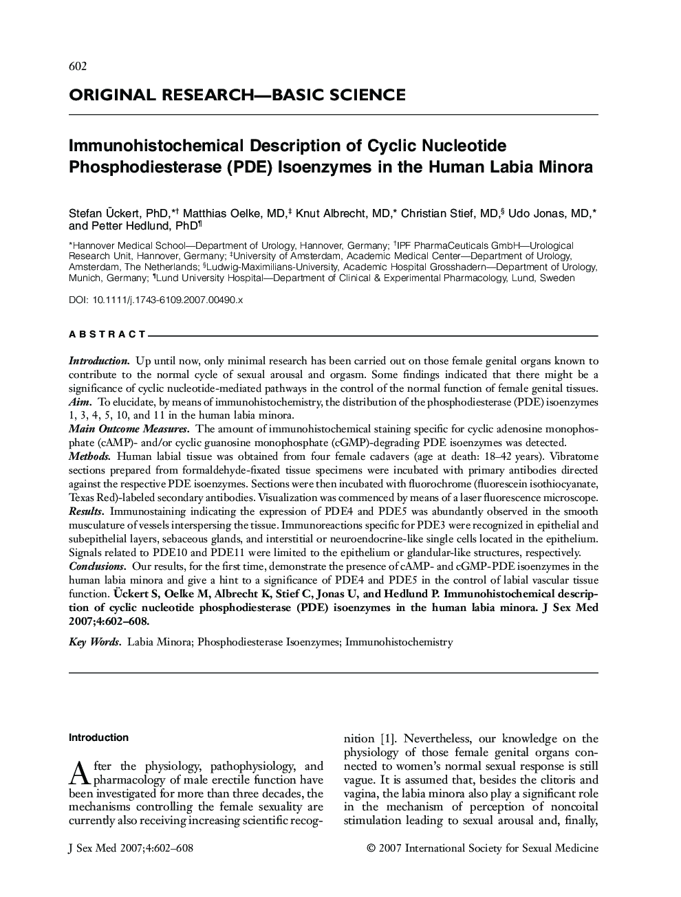 ORIGINAL RESEARCH-BASIC SCIENCE: Immunohistochemical Description of Cyclic Nucleotide Phosphodiesterase (PDE) Isoenzymes in the Human Labia Minora