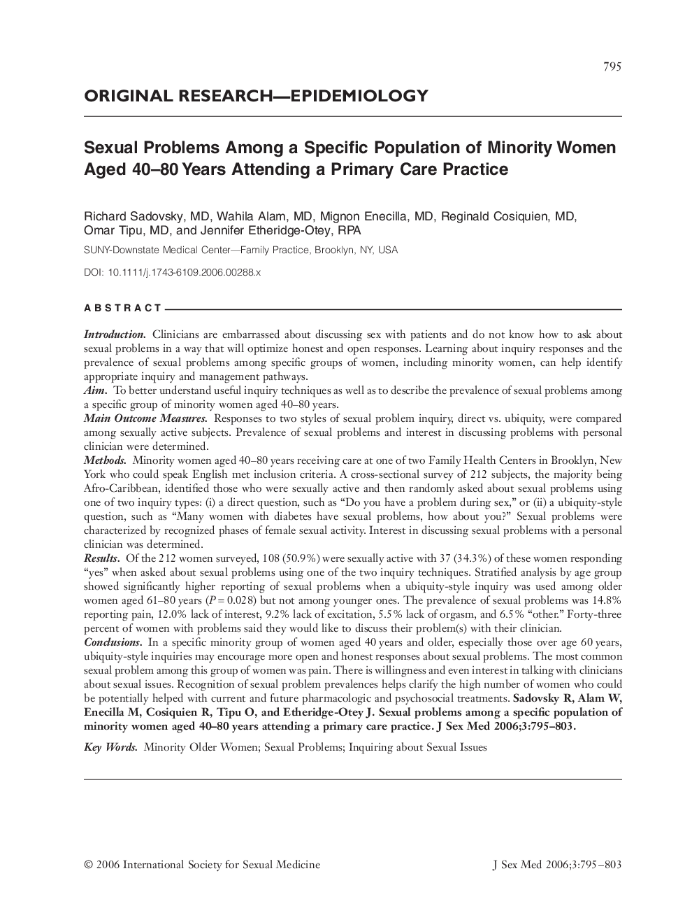 ORIGINAL RESEARCH-EPIDEMIOLOGY: Sexual Problems Among a Specific Population of Minority Women Aged 40-80âYears Attending a Primary Care Practice