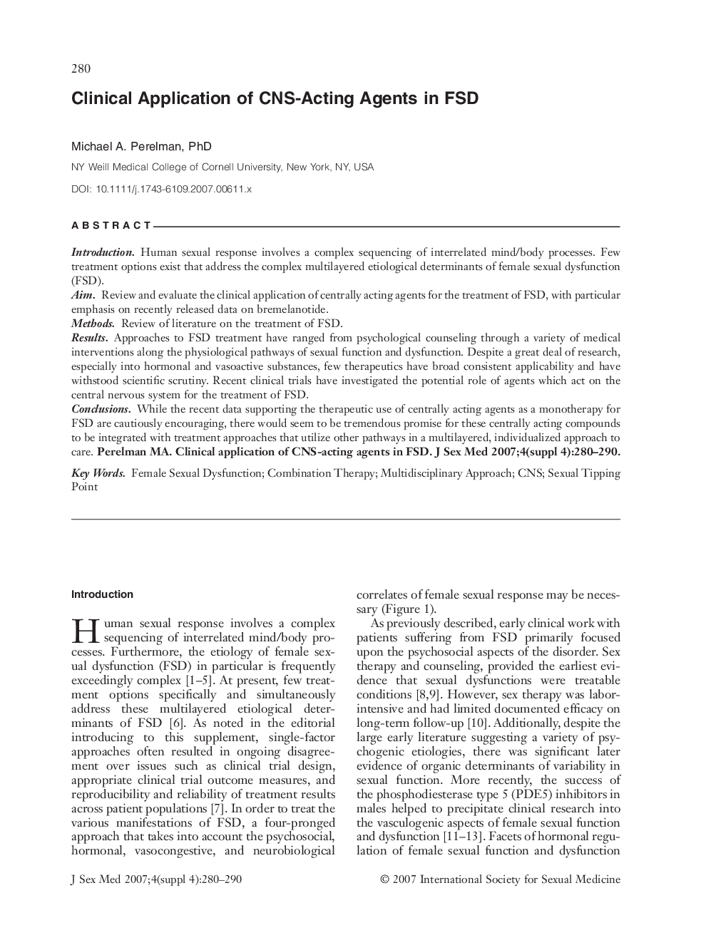 Clinical Application of CNS-Acting Agents in FSD