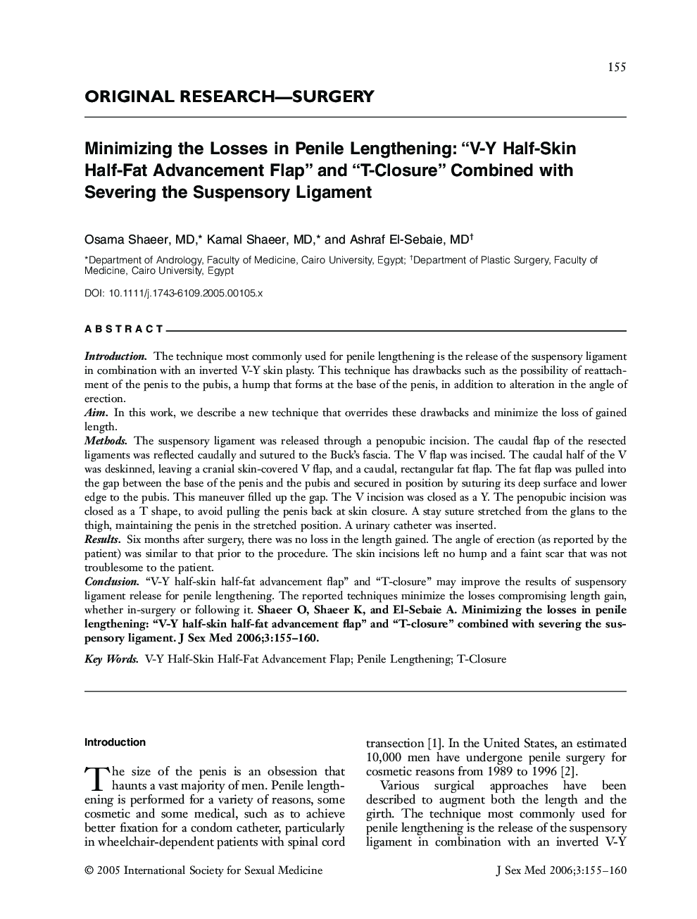 ORIGINAL RESEARCH-SURGERY: Minimizing the Losses in Penile Lengthening: “VâY HalfâSkin HalfâFat Advancement Flap” and “TâClosure” Combined with Severing the Suspensory Ligament