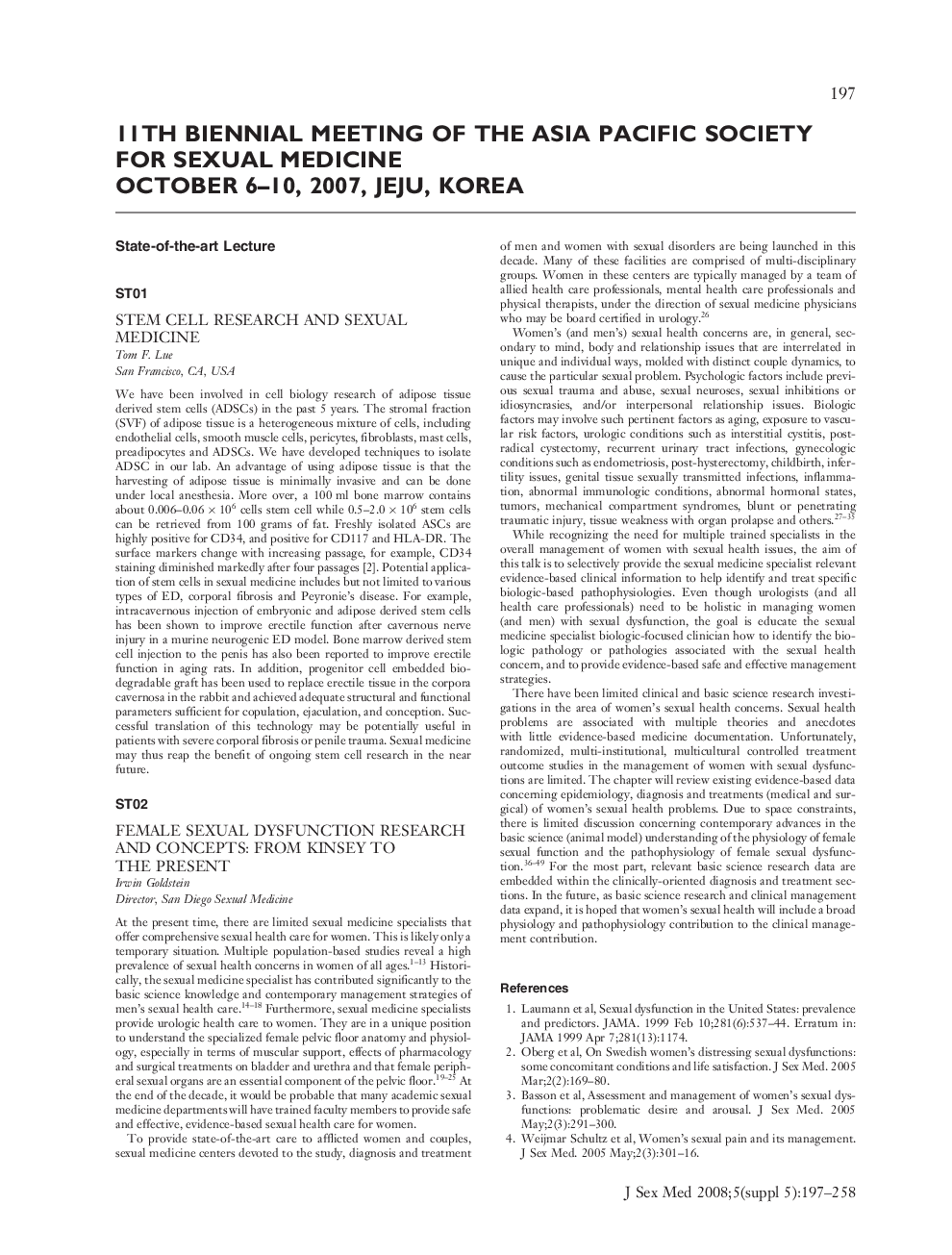 عکس صفحه اول مقاله: 11TH BIENNIAL MEETING OF THE ASIA PACIFIC SOCIETY FOR SEXUAL MEDICINE⨠OCTOBER 6â10, 2007, JEJU, KOREA 11TH BIENNIAL MEETING OF THE ASIA PACIFIC SOCIETY FOR SEXUAL MEDICINE⨠OCTOBER 6â10, 2007, JEJU, KOREA