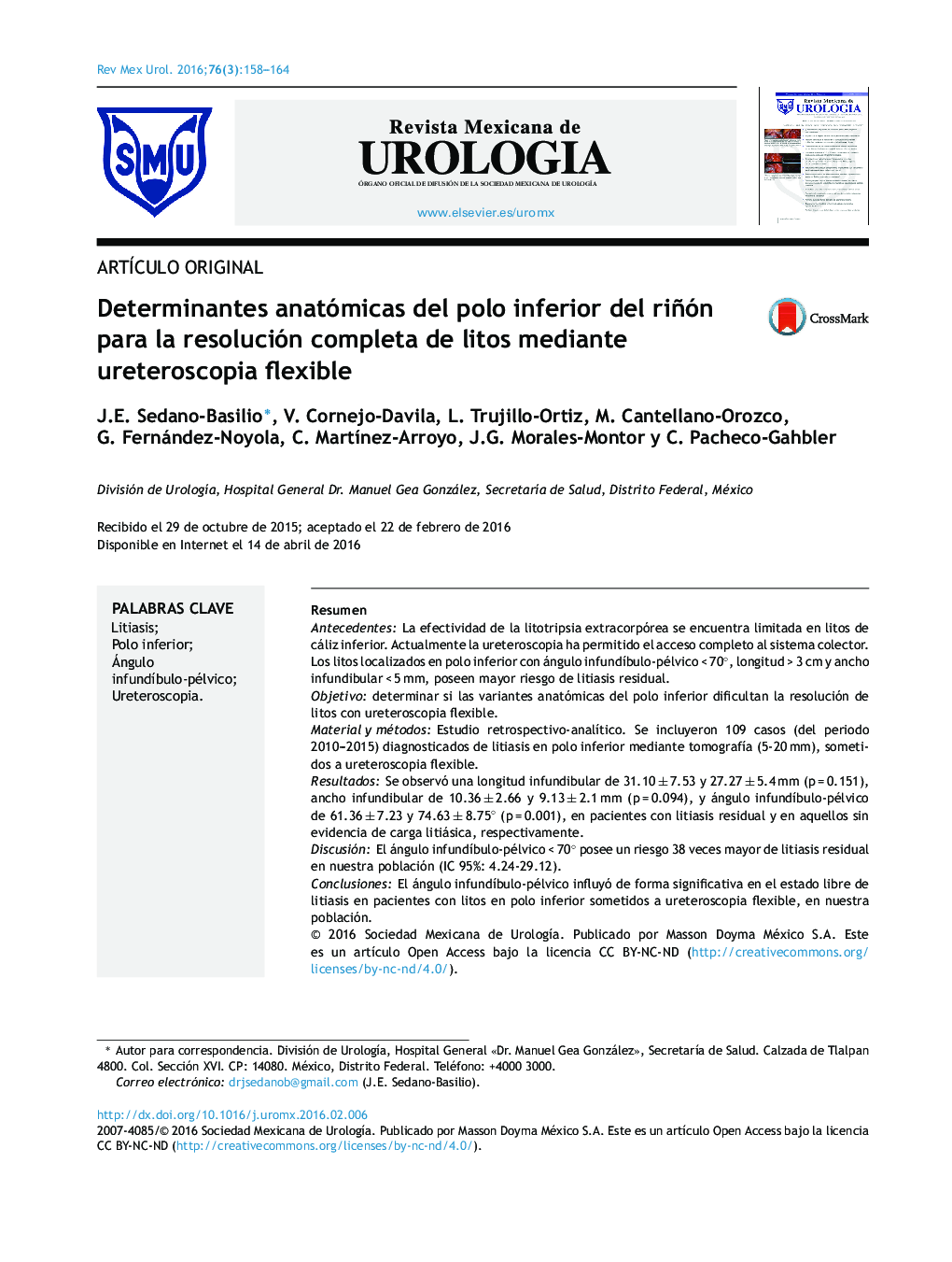 عکس صفحه اول مقاله: Determinantes anatómicas del polo inferior del riñón para la resolución completa de litos mediante ureteroscopia flexible Determinantes anatómicas del polo inferior del riñón para la resolución completa de litos mediante ureteroscopia flexible