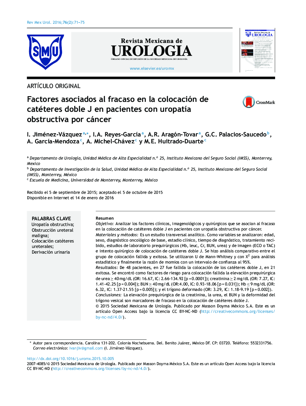 Factores asociados al fracaso en la colocación de catéteres doble J en pacientes con uropatía obstructiva por cáncer