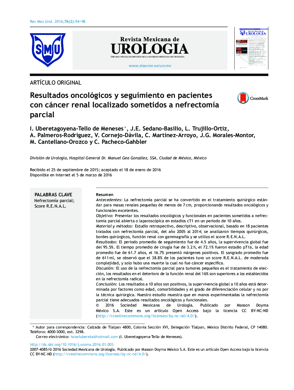 Resultados oncológicos y seguimiento en pacientes con cáncer renal localizado sometidos a nefrectomía parcial