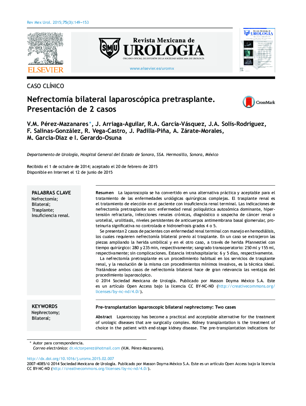 Nefrectomía bilateral laparoscópica pretrasplante. Presentación de 2 casos