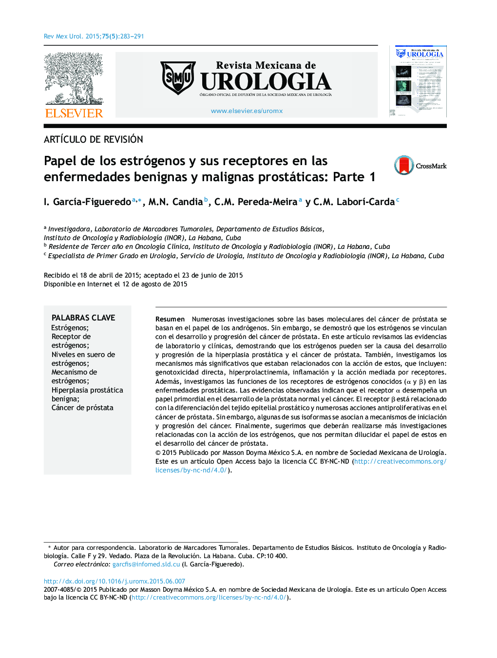 Papel de los estrógenos y sus receptores en las enfermedades benignas y malignas prostáticas: Parte 1