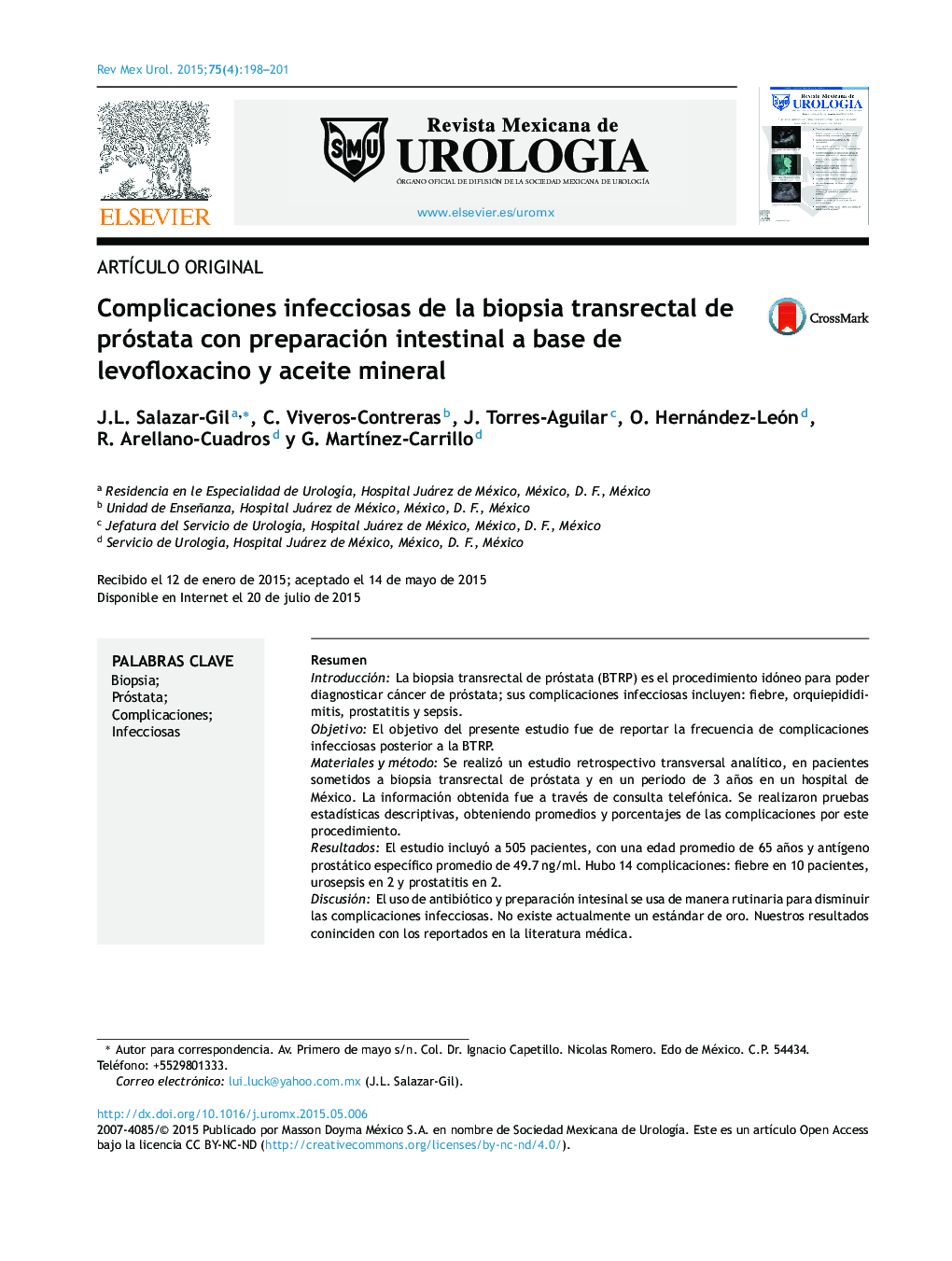 Complicaciones infecciosas de la biopsia transrectal de próstata con preparación intestinal a base de levofloxacino y aceite mineral