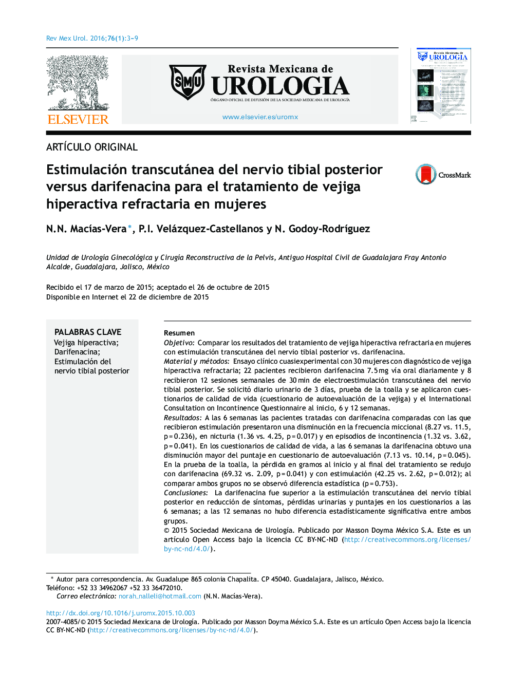 Estimulación transcutánea del nervio tibial posterior versus darifenacina para el tratamiento de vejiga hiperactiva refractaria en mujeres