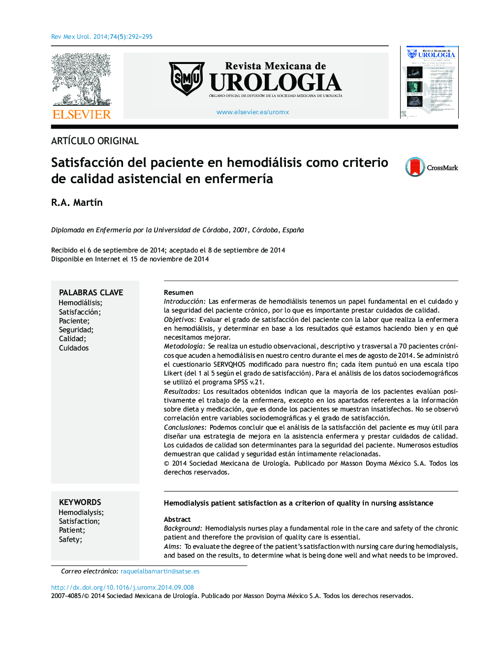 Satisfacción del paciente en hemodiálisis como criterio de calidad asistencial en enfermería