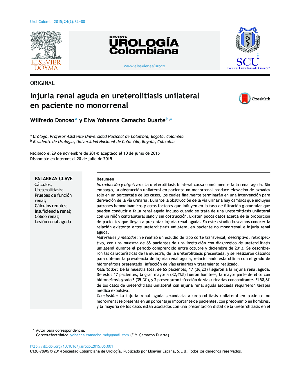 Injuria renal aguda en ureterolitiasis unilateral en paciente no monorrenal