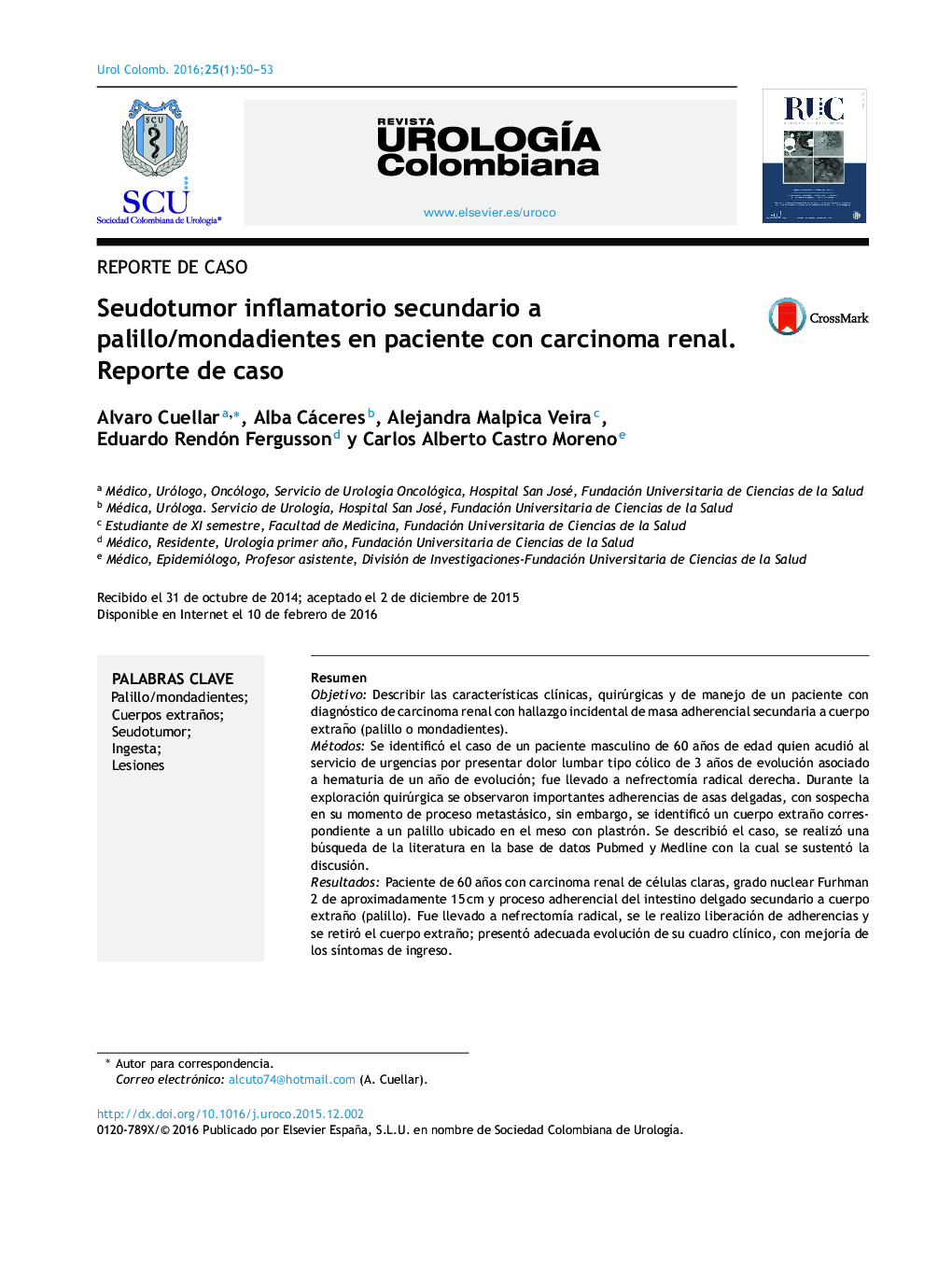 Seudotumor inflamatorio secundario a palillo/mondadientes en paciente con carcinoma renal. Reporte de caso